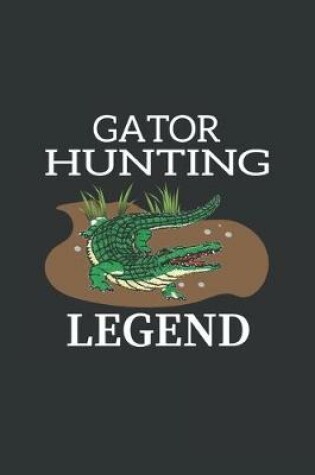 Cover of Gator Hunting Legend