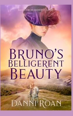 Cover of Bruno's Belligerent Beauty