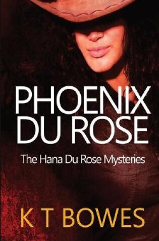 Cover of Phoenix Du Rose