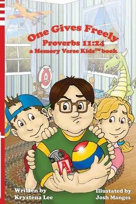 Book cover for One Gives Freely - Proverbs 11