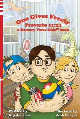 Cover of One Gives Freely - Proverbs 11