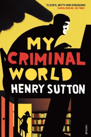 Cover of My Criminal World