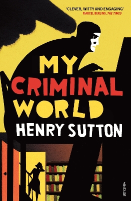 Book cover for My Criminal World