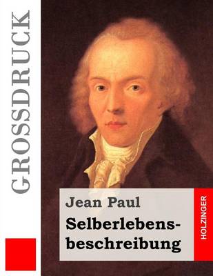 Book cover for Selberlebensbeschreibung (Grossdruck)