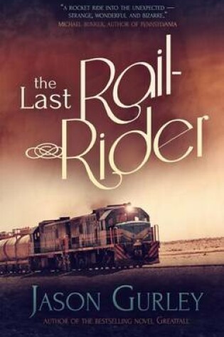 Cover of The Last Rail-Rider