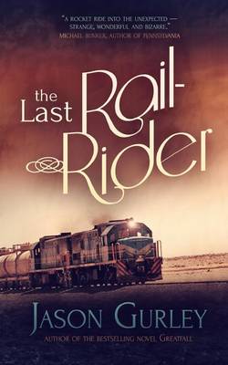 Book cover for The Last Rail-Rider