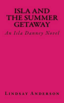 Cover of Isla and the Summer Getaway