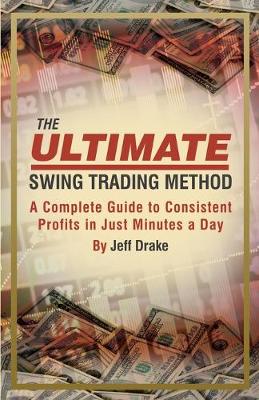 Book cover for The Ultimate Swing Trading Method