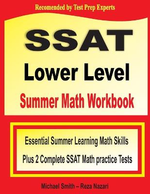 Book cover for SSAT Lower Level Summer Math Workbook