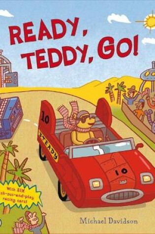 Cover of Ready, Teddy, Go!