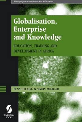 Book cover for Globalisation, Enterprise and Knowledge