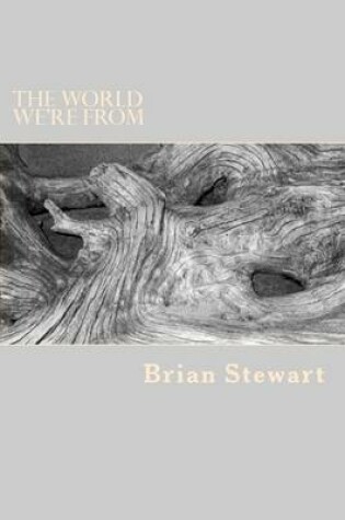 Cover of The World We're From