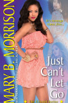 Book cover for Just Can't Let Go