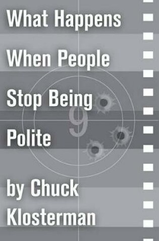 Cover of What Happens When People Stop Being Polite