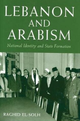 Cover of Lebanon and Arabism, 1936-45