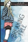 Book cover for Breaking Free