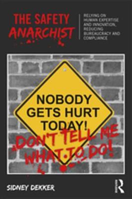 Book cover for The Safety Anarchist