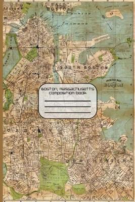 Book cover for Boston, Massachusetts Composition Book