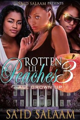 Book cover for Rotten Lil Peaches 3