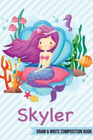 Cover of Skyler Draw and Write Composition Book