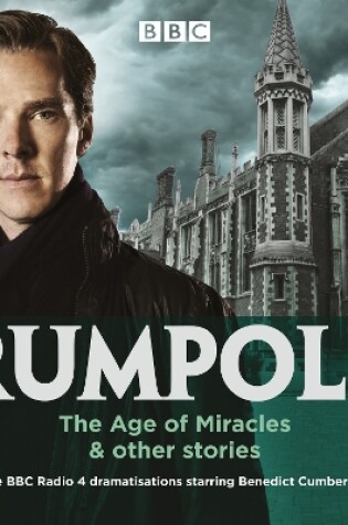 Cover of Rumpole: The Age of Miracles & other stories