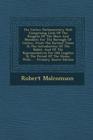 Cover of The Carlow Parliamentary Roll