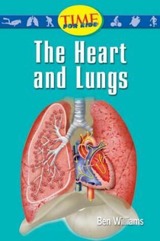 Cover of The Heart and Lungs