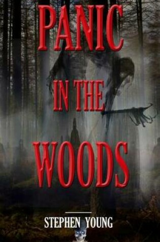 Cover of Panic in the Woods