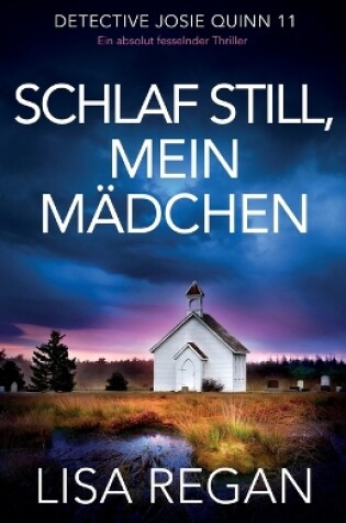 Cover of Schlaf still, mein Mädchen