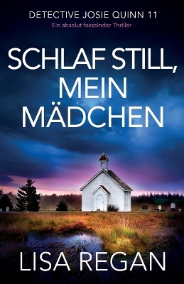 Book cover for Schlaf still, mein Mädchen