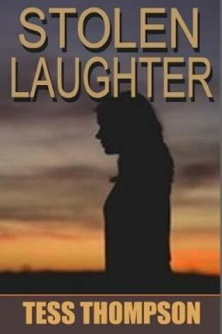 Cover of Stolen Laughter