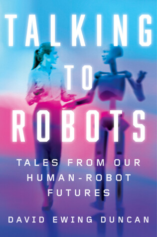 Book cover for Talking to Robots