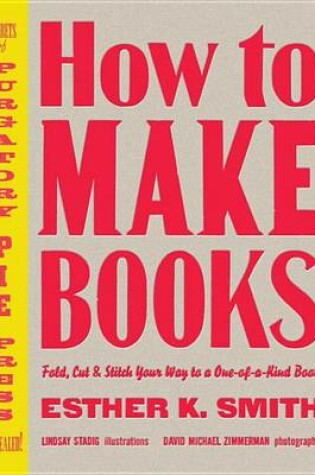 Cover of How to Make Books