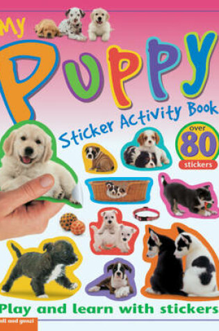 Cover of My Puppy Sticker Activity Book