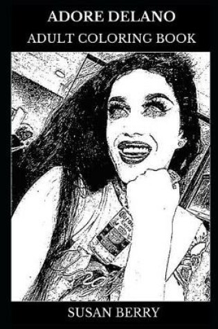 Cover of Adore Delano Adult Coloring Book