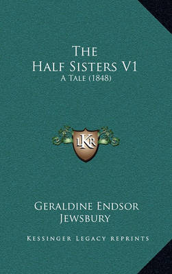 Book cover for The Half Sisters V1