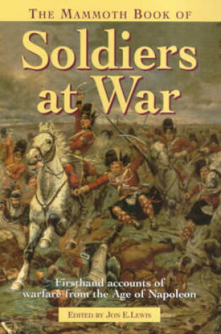 Cover of The Mammoth Book of Soldiers at War