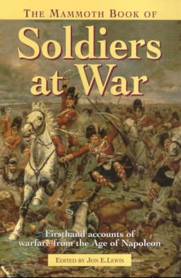 Book cover for The Mammoth Book of Soldiers at War