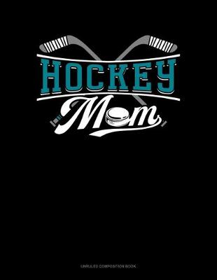 Book cover for Hockey Mom