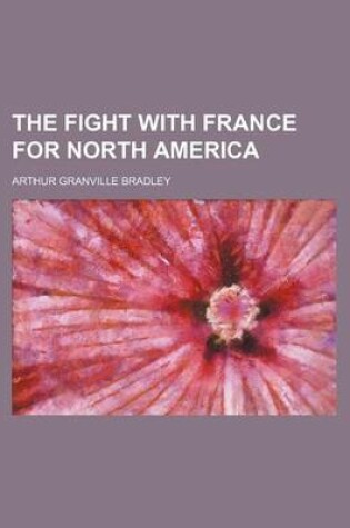 Cover of The Fight with France for North America