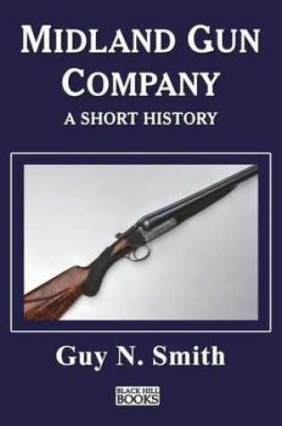 Cover of Midland Gun Company - A Short History