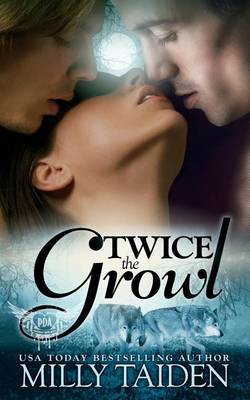 Book cover for Twice the Growl (BBW Paranormal Shape Shifter Romance)