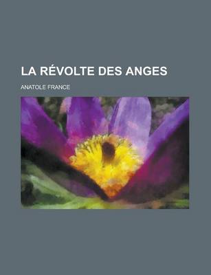 Book cover for La Revolte Des Anges