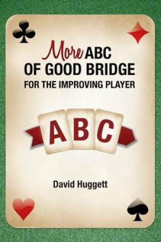 Cover of More ABC of Good Bridge