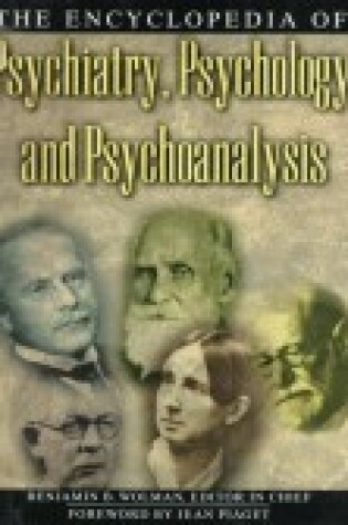 Cover of Encyclopedia of Psychiatry, Psychology