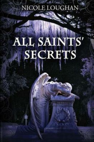 Cover of All Saints' Secrets