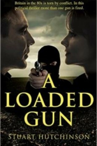 Cover of A Loaded Gun