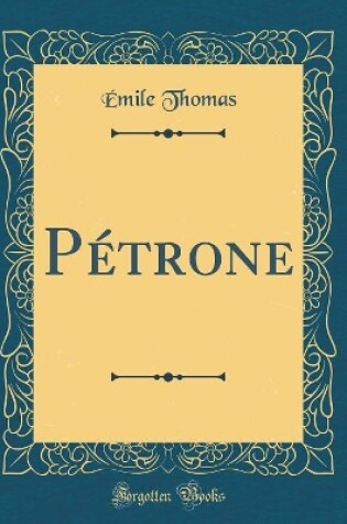 Cover of Petrone (Classic Reprint)