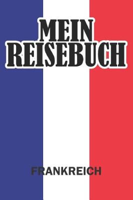 Book cover for Mein Reisebuch Frankreich