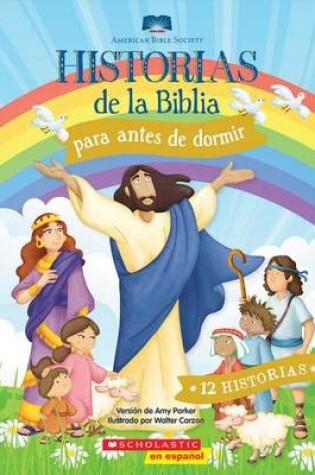 Cover of Historias de la Biblia Para Antes de Dormir